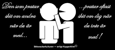 kloka+ord+den+som+pratar+skit+om+andra+när+du+är+med